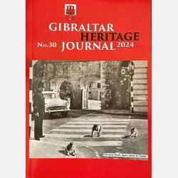 Gibraltar Heritage Journal Volume 30